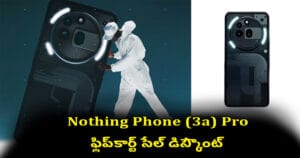 Nothing Phone 3a Pro Flipkart Sale Best Price and Bank Discounts